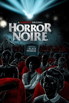Horror Noire A History of Black Horror (2019) [NoSub]