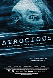 Atrocious (2010) ไม่มีซับไทย