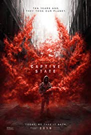 Captive State (2019) สงครามปฏิวัติทวงโลก 