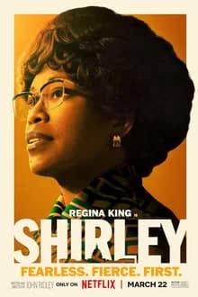 Shirley (2024) เชอร์ลีย์ หญิงแกร่งสภาเหล็ก