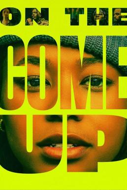 On the Come Up (2022) ทะยานสู่ดวงดาว