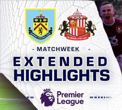 [Highlight] PremierLeague : เบิร์นลีย์ vs ซันเดอร์แลนด์