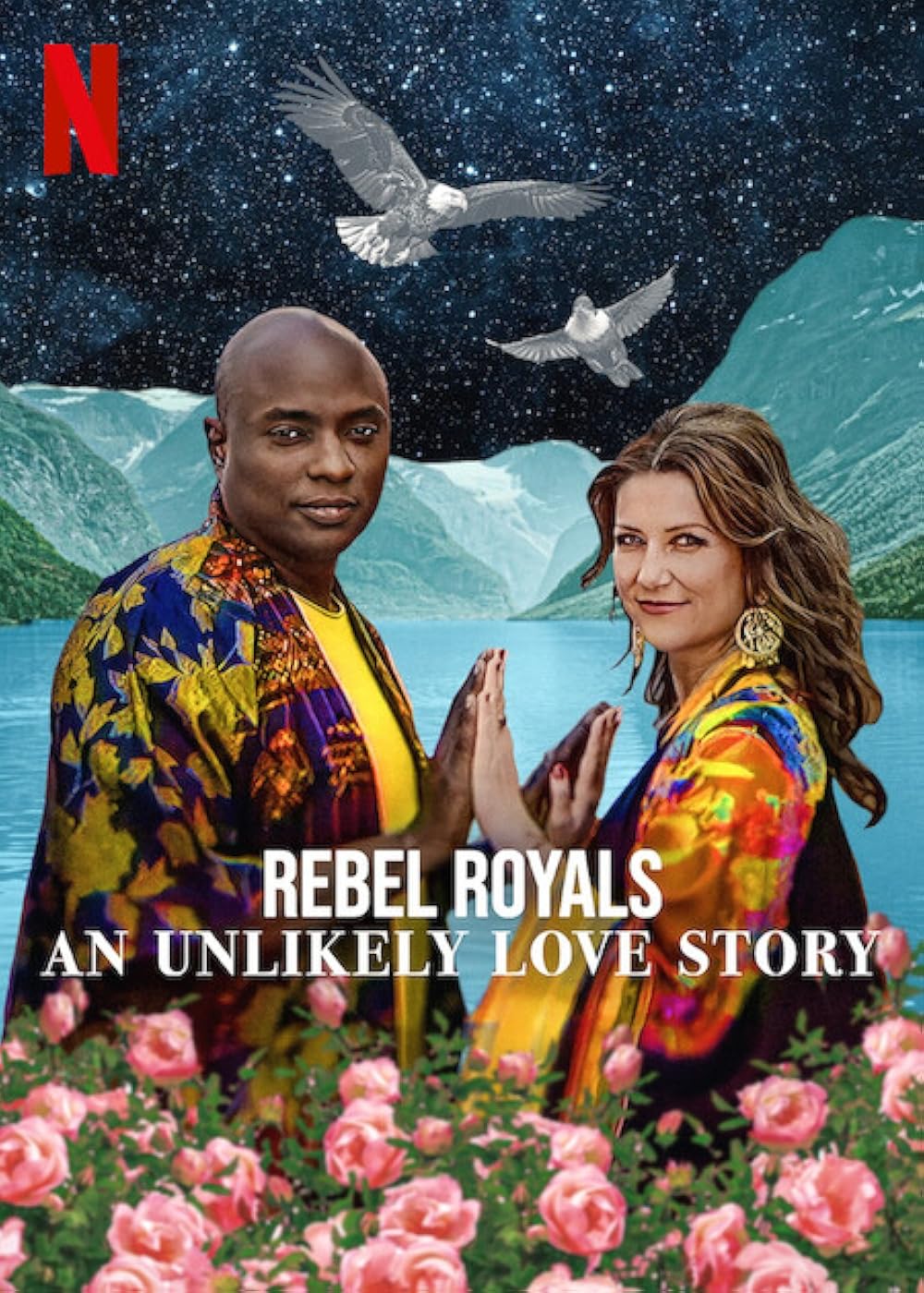 Rebel Royals An Unlikely Love Story รักเหลือเชื่อของเชื้อพระวงศ์หัวขบถ (2025) NETFLIX