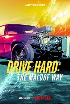 Drive Hard The Maloof Way Season 1 (2022)