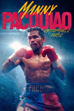 Manny Pacquiao Unstoppable Force (2023) [NoSub]