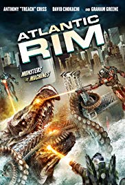 Atlantic Rim (2013) อสูรเหล็กล้างพันธุ์มนุษย์