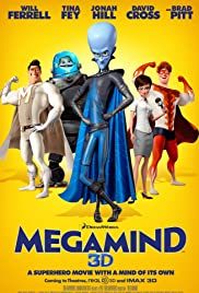 Megamind (2010) จอมวายร้ายพิทักษ์โลก