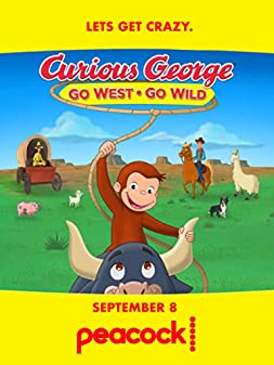 Curious George Go West Go Wild (2020) จ๋อจอร์จจุ้นระเบิด ป่วนแดนคาวบอย 