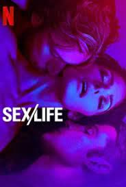 Sex Life Season 2 (2023) ชีวิต เซ็กส์