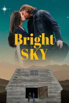 Bright Sky (2025) [NoSub]