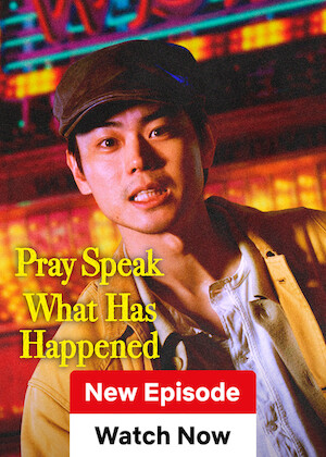 Pray Speak What Has Happened - หากโลกนี้คือเวที (2025) ตอน 1-3 [ซับไทย]