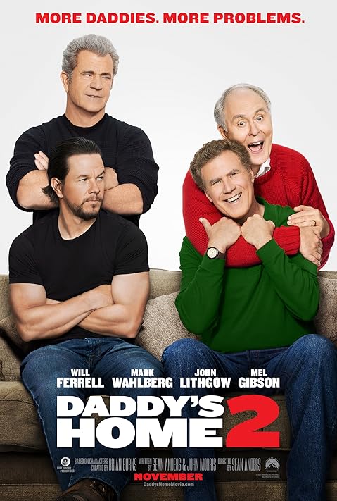 Daddy's Home 2 (2017)  สงครามป่วน (ตัว)พ่อสุดแสบคูณ 