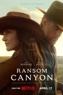 Ransom Canyon Season 1 (2025) หุบเขารัก