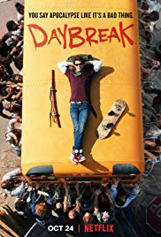 Daybreak Season 1 (2019) โลกถล่ม รัก (ไม่) ทลาย