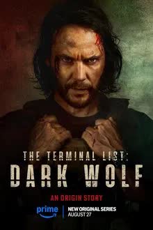 The Terminal List Dark Wolf Season 1 (2025) ดับมือสังหาร หมาป่าทมิฬ