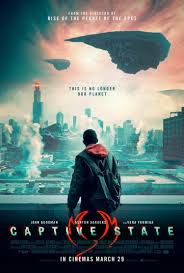 Captive State (2019) สงครามปฏิวัติทวงโลก