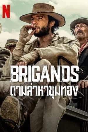 Brigands Season 1 (2024) ตามล่าหาขุมทอง