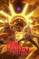 DAN DA DAN Season 2 (2025) ดันดาดัน [พากย์ไทย]