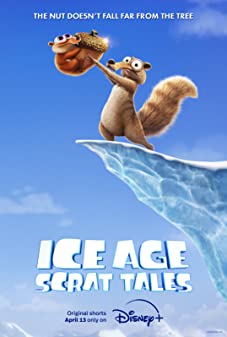 Ice Age Scrat Tales Season 1 (2022)