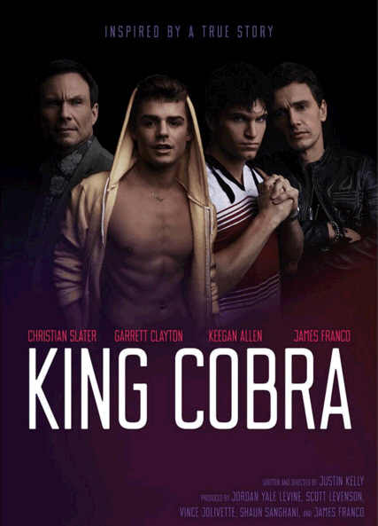 King Cobra (2016) คิง คอบร้า เปลื้องผ้าให้ฉาวโลก