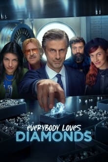 Everybody Loves Diamonds Season 1 (2023) แผนกล คนปล้นเพชร