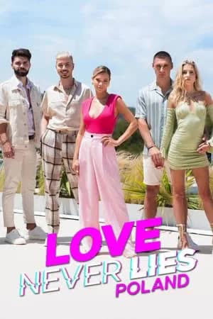 Love Never Lies Poland Season 2 (2024) รักไม่โกหก โปแลนด์